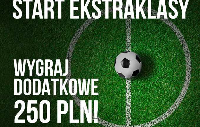 Darmowe 250 PLN na Ekstraklasę w LV BET!